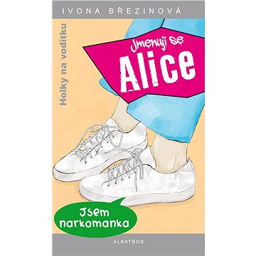 Jmenuji se Alice (978-80-000-5009-6)