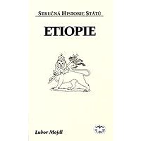 Etiopie - Stručná historie států (999-00-016-7250-8)