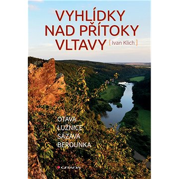 Vyhlídky nad přítoky Vltavy (978-80-271-0550-2)