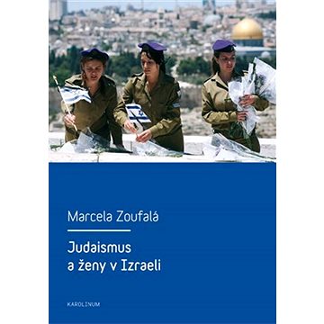 Judaismus a ženy v Izraeli (9788024627199)