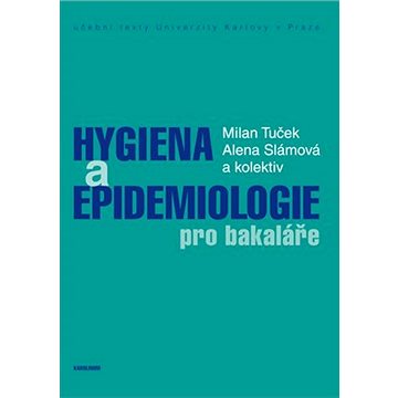 Hygiena a epidemiologie pro bakaláře (9788024632582)