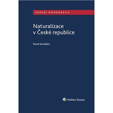 Naturalizace v České republice (999-00-017-9054-7)
