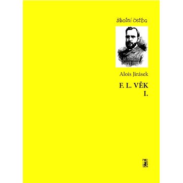 F. L. Věk I. (978-80-871-9566-6)