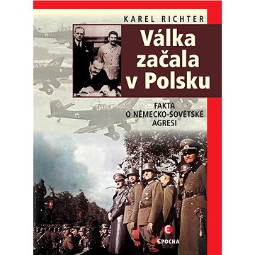 Válka začala v Polsku - 2. vyd. (999-00-017-9438-5)