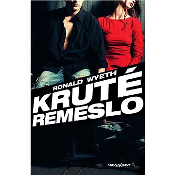 Kruté remeslo (SK) (978-80-569-0323-0)