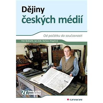Dějiny českých médií (978-80-247-3028-8)