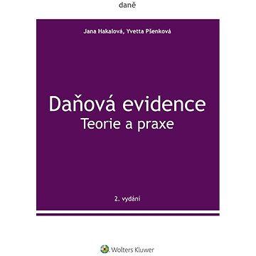 Daňová evidence - Teorie a praxe (999-00-018-4006-8)