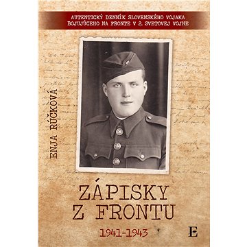 Zápisky z frontu 1941 - 1943 (SK) (978-80-898-6187-3)