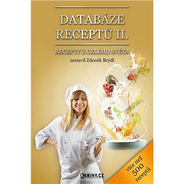 Databáze receptů II. (999-00-018-4212-3)