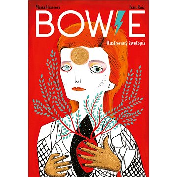 Bowie: Ilustrovaný životopis (SK) (978-80-566-0968-2)