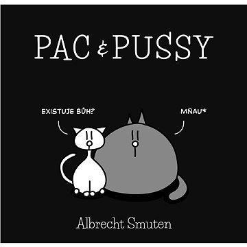 Pac & Pussy (978-80-755-7190-8)