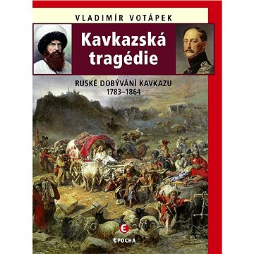Kavkazská tragédie (978-80-755-7169-4)