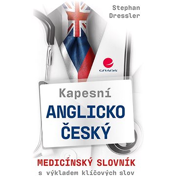 Kapesní anglicko-český medicínský slovník (978-80-247-5591-5)