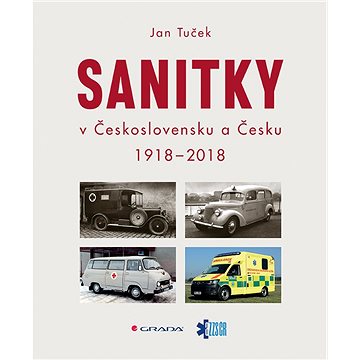 Sanitky v Československu a Česku (978-80-247-5864-0)