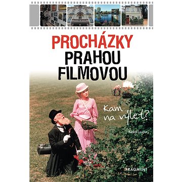 Procházky Prahou filmovou (978-80-253-4202-2)