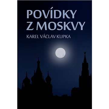 Povídky z Moskvy (999-00-018-5408-9)