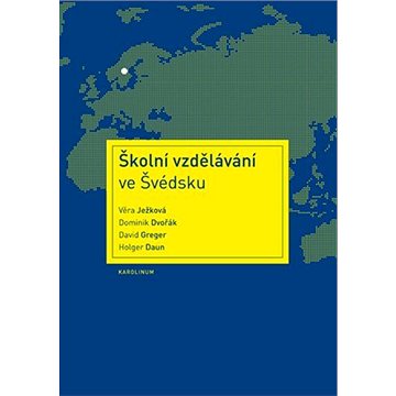 Školní vzdělávání ve Švédsku (9788024643700)