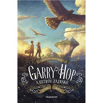 Garry Hop a ostrov zázraků (978-80-253-4285-5)