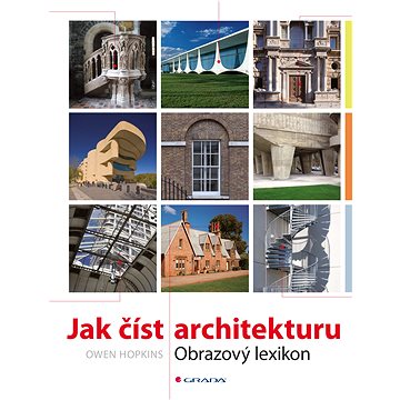 Jak číst architekturu (978-80-271-0373-7)