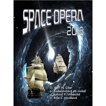 Space opera 2018 (978-80-906-8293-1)