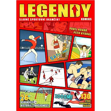 Legendy: slavné sportovní okamžiky (978-80-759-7550-8)
