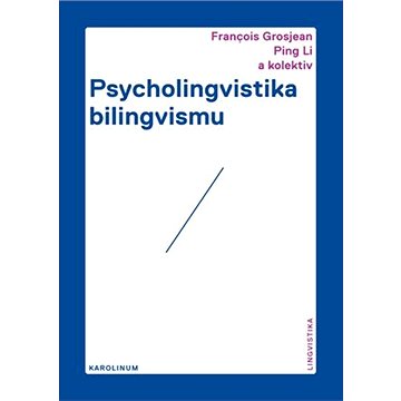 Psycholingvistika bilingvismu (9788024643922)