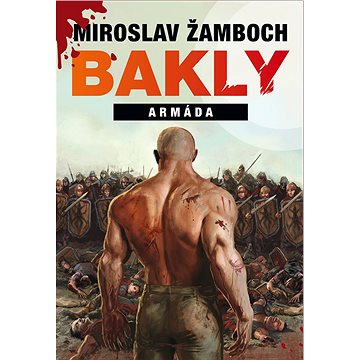 Bakly - Armáda (978-80-755-3762-1)