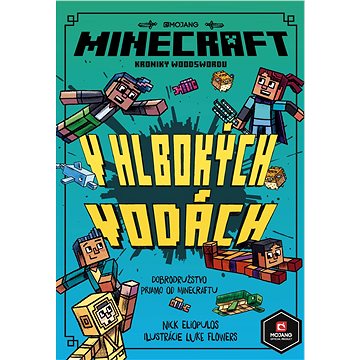 Minecraft Kroniky Woodswordu 3 - V hlbokých vodách (978-80-252-4636-8)