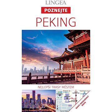 Peking - Poznejte (978-80-750-8198-8)