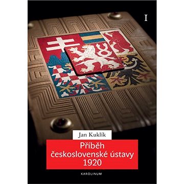 Příběh československé ústavy 1920 I. (9788024645421)