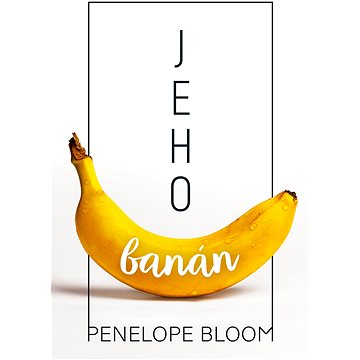 Jeho banán (978-80-764-2086-1)