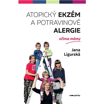 Atopický ekzém a potravinové alergie očima mámy (978-80-765-0042-6)