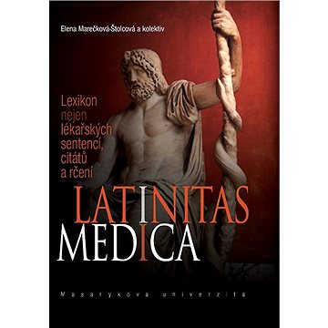 Latinitas medica (978-80-210-4758-7)