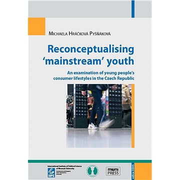 Reconceptualising ‘mainstream’ youth (978-80-210-6027-2)