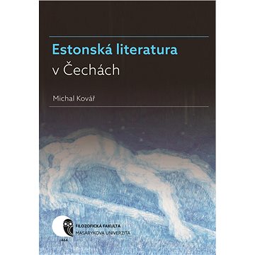 Estonská literatura v Čechách (978-80-210-8655-5)