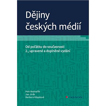 Dějiny českých médií (978-80-271-0553-3)