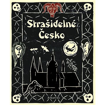 Strašidelné Česko (978-80-000-5855-9)