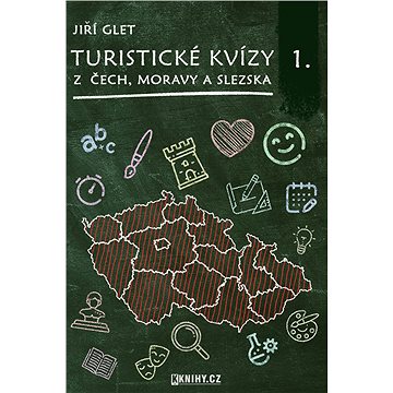 Turistické kvízy z Čech, Moravy a Slezska I. (999-00-020-6440-1)