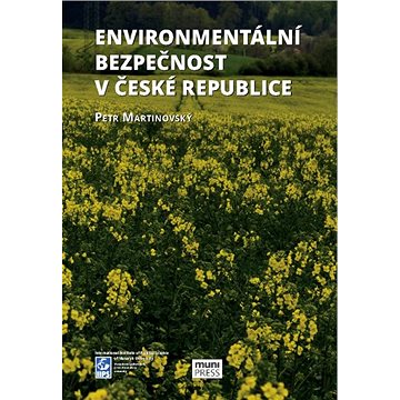 Environmentální bezpečnost v České republice (978-80-210-8191-8)
