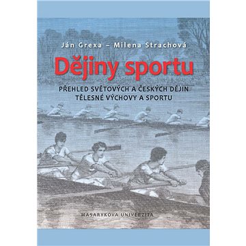 Dějiny sportu (978-80-210-5458-5)