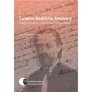 Čeština Bedřicha Smetany (978-80-210-9282-2)
