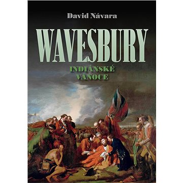Wavesbury: Indiánské Vánoce (978-80-755-1160-7)