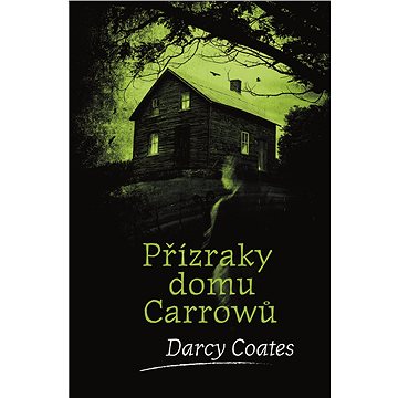 Přízraky domu Carrowů (978-80-764-2514-9)