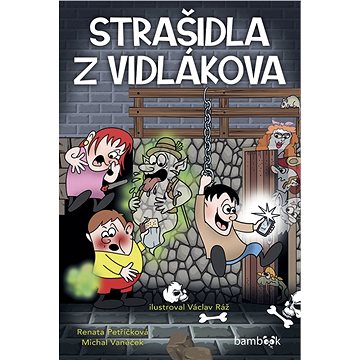 Strašidla z Vidlákova (978-80-271-2225-7)