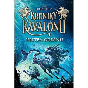 Kroniky Kavalonu - Kletba oceánu (978-80-253-4720-1)