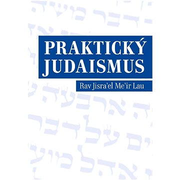 Praktický judaismus (978-80-873-4309-8)