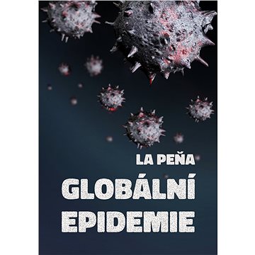 Globální epidemie (999-00-026-3908-1)