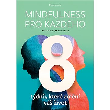 Mindfulness pro každého (978-80-271-1241-8)