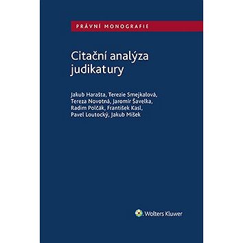 Citační analýza judikatury (978-80-759-8749-5)