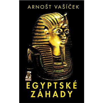 Egyptské záhady (978-80-904-1908-7)